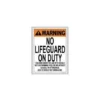 No Lifeguard On Duty Sign