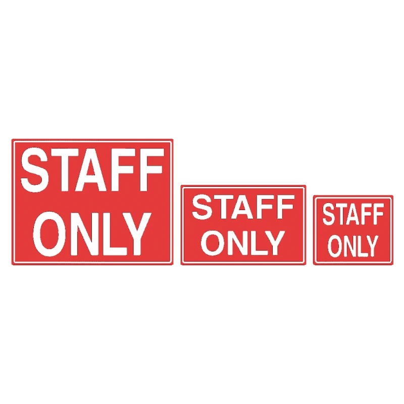 Staff Only Sign 1 Staff Only Sign